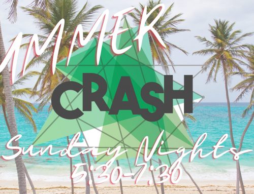 “CRASH” – Summer Edition for HS Students
