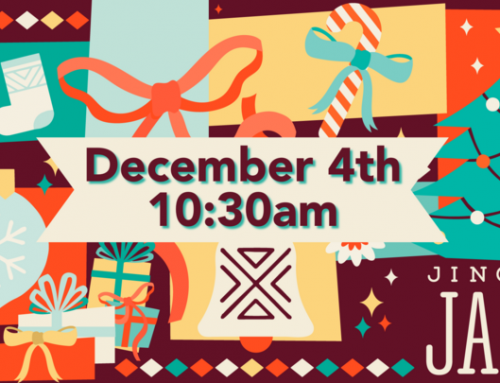 Jingle Jam – BA Campus – December 4 **One Service at 10:30 a.m.**